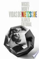 Vidas de Nietzsche