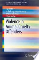 Violence in Animal Cruelty Offenders
