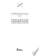 Violencias fratricidas