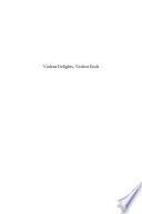 Violent Delights, Violent Ends