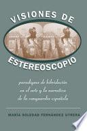 Visiones de estereoscopio