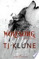 Wolfsong. Il canto del lupo. Green creek
