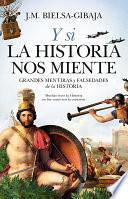Y si la Historia nos miente