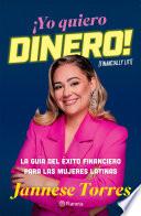 ¡Yo quiero dinero! (Español neutro)