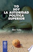 Yo soy la autoridad política superior